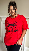 CurveWow 'Dear Santa I Can Explain' Red Christmas T-Shirt
