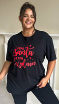 CurveWow 'Dear Santa I Can Explain' Black Christmas T-Shirt